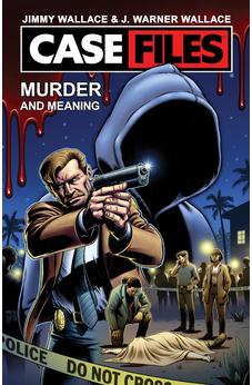 Case Files Vol. I: Murder and Meaning 9780830785889