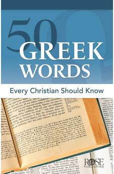 50 Greek Words Every Christian Should Know 9781496481894