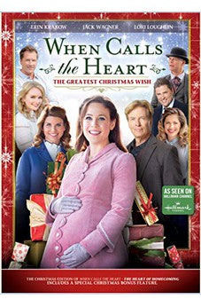 When Calls the Heart: The Greatest Christmas Wish