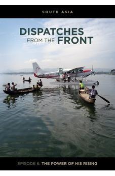 Dispatches from the Front: The Power of His Rising (Episode 6) - DVD