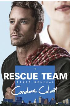 Rescue Team (Grace Medical Series Book 2) 9781414361123
