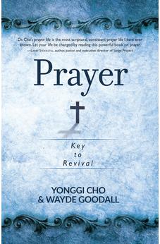 Prayer: Key to Revival 9781424558629