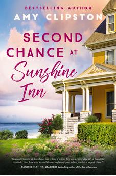 Second Chance at Sunshine Inn: A bestselling sweet contemporary romance 9780840716354