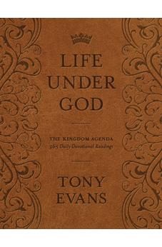 Life Under God: The Kingdom Agenda 365 Daily Devotional Readings 9780802431424