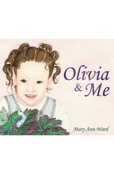 Olivia And Me 9781486614622