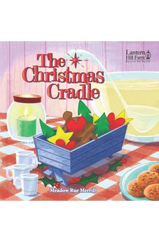 The Christmas Cradle (Lantern Hill Farm)