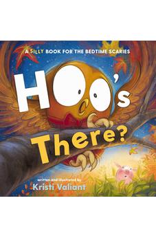 Hoo's There?: A Silly Book for the Bedtime Scaries