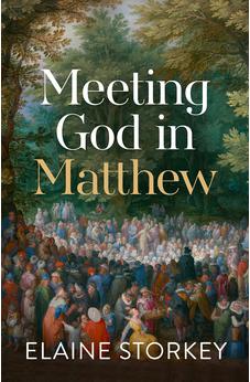 Meeting God in Matthew 9780281081950