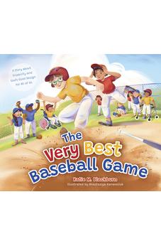 The Very Best Baseball Game: A Story about Disability and God’s Good Design for All of Us