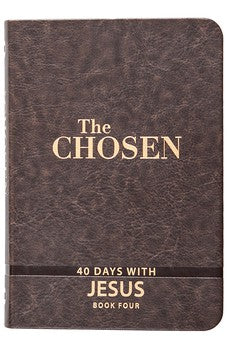 The Chosen Book Four: 40 Days with Jesus