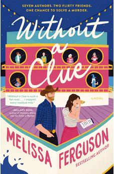 Without a Clue: A Rom-Com, Cozy Mystery Book about Books 9780840716910