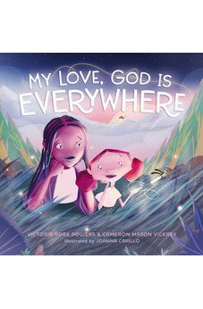 My Love, God Is Everywhere