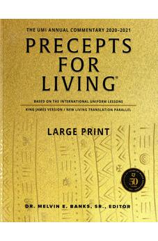 Precepts For Living: The UMI Annual Bible Commentary 2020-2021-Large Print