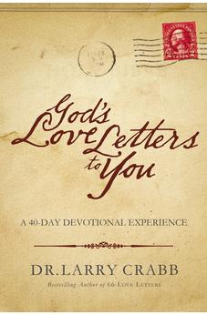 God's Love Letters to You: A 40-Day Devotional Experience 9780849946479