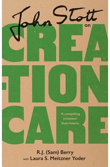 John Stott on Creation Care 9781789743647