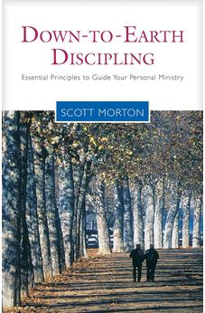 Down-to-Earth Discipling: Essential Principles to Guide Your Personal Ministry (Living the Questions)