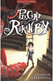 Plight of the Rokan Boy (Relics of Errus Book 2 of 3)
