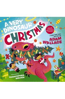 A Very Dinosaur Christmas (A Very Celebration Series) 9781400242085