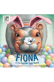 Fiona and the Easter Egg Hunt (A Fiona the Hippo Book) 9780310143994