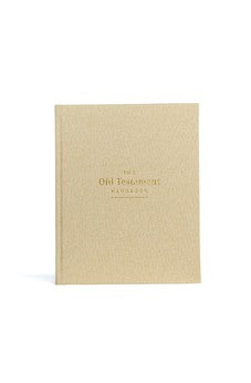 Old Testament Handbook, Sand Cloth Over Board, Full-color Design, Commentary, Charts, Maps, Outlines, Timelines, Word Studies