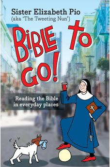 Bible to Go!: Reading The Bible In Everyday Places 9780281071234