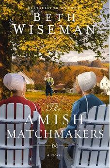 The Amish Matchmakers (Amish Inn) 9780310365730