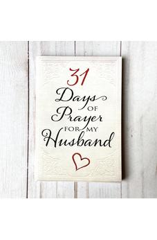 31 Days of Prayer for My Husband 9781424555963