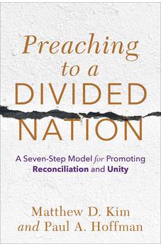 Preaching to a Divided Nation 9781540964748