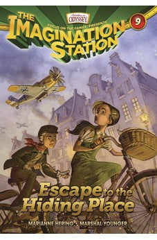 Escape to the Hiding Place (AIO Imagination Station Book 9) 9781589976931