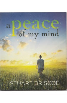 A Peace of My Mind 9780989737609