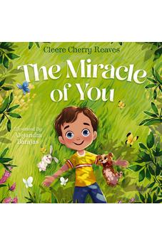 The Miracle of You 9781400242108
