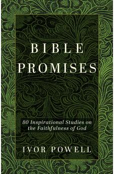 Bible Promises: 80 Inspirational Promises on the Faithfulness of God 9780825452185