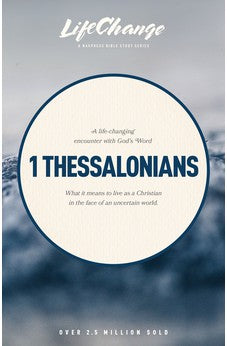 1 Thessalonians (LifeChange) 9780891099321