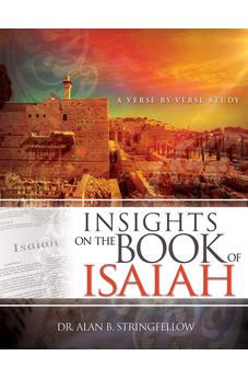 Insights on the Book of Isaiah: A Verse by Verse Study 9781641233026