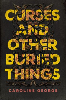 Curses and Other Buried Things 9780785236245