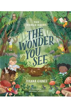 The World Needs the Wonder You See 9781400247417