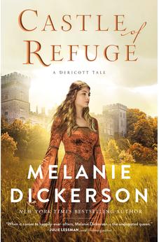 Castle of Refuge (A Dericott Tale) Book 2 of 6