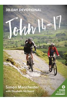 John 14-17 (Food for the Journey Keswick Devotionals) 9781783594955