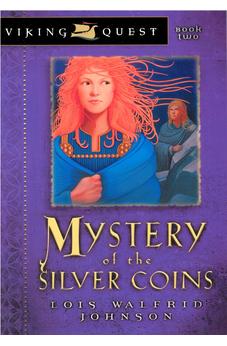 Mystery of the Silver Coins (Viking Quest Series)