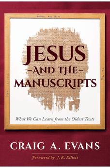 Jesus and the Manuscripts 9781683071624