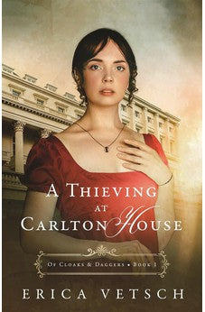 A Thieving at Carlton House 9780825448621