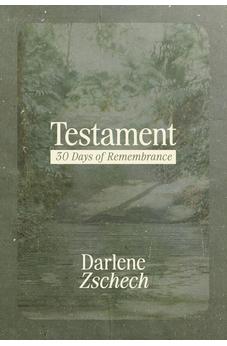 Testament: 30 Days of Remembrance 9780830788798