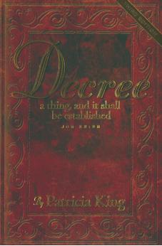 Decree Third Edition: Decree a thing and it shall be established 9781936101818