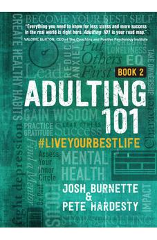 Adulting 101 Book 2: #liveyourbestlife 9781424561094