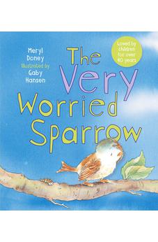 The Very Worried Sparrow