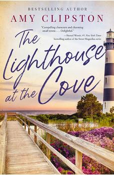 The Lighthouse at the Cove: A sweet contemporary romance