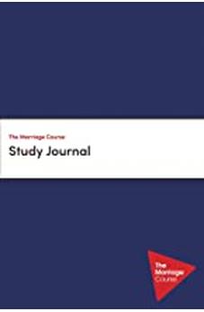 The Marriage Course Study Journal 9780310116691