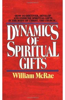 Dynamics of Spiritual Gifts