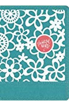 NIV Beautiful Word Coloring Bible for Girls Leathersoft over Board Teal: Hundreds of Verses to Color 9780310763543