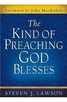 The Kind of Preaching God Blesses